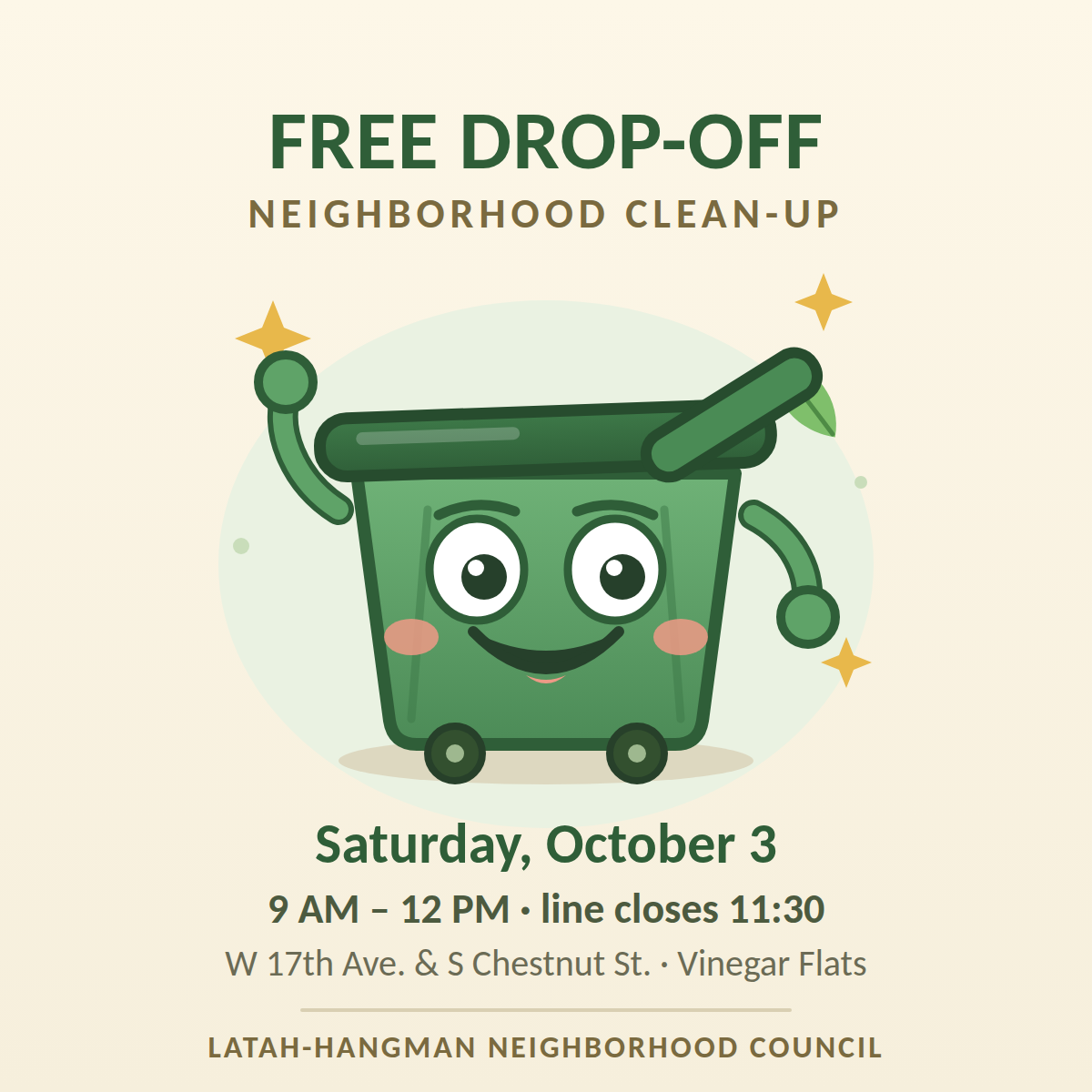 Smiling green dumpster. Free drop-off, neighborhood clean-up, Saturday October 3, 9 AM to 12 PM.